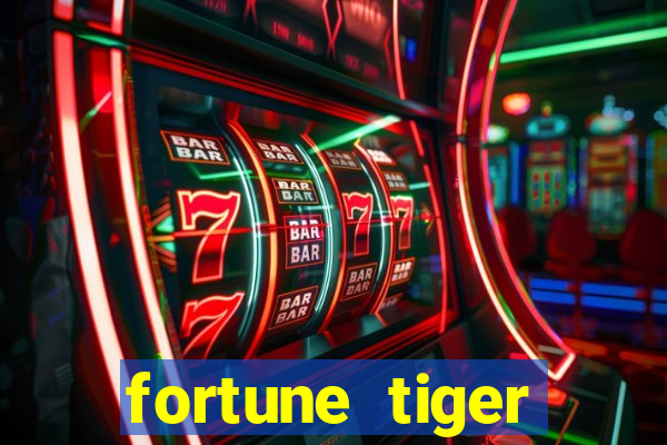 fortune tiger aposta 1 real