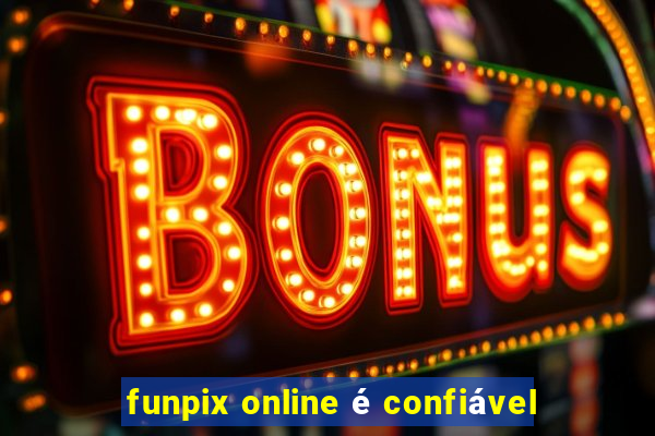 funpix online é confiável