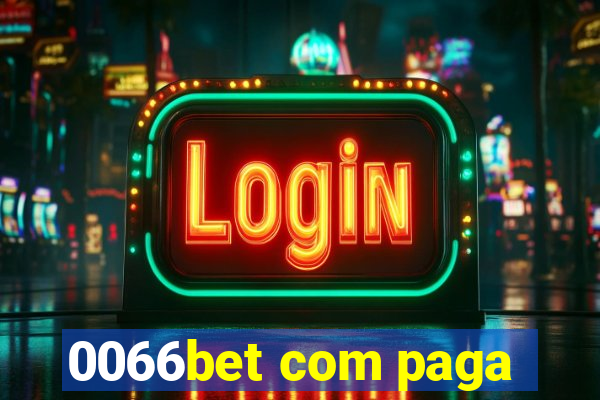 0066bet com paga