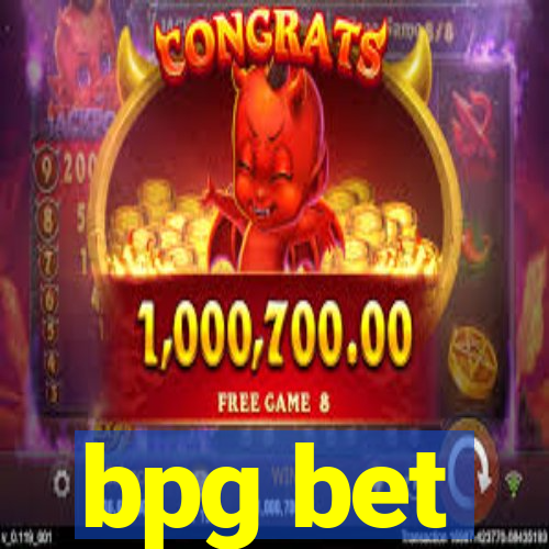 bpg bet