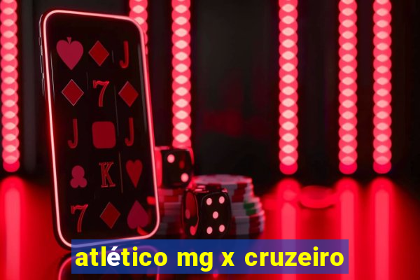 atlético mg x cruzeiro