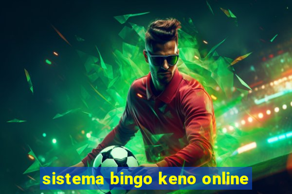 sistema bingo keno online