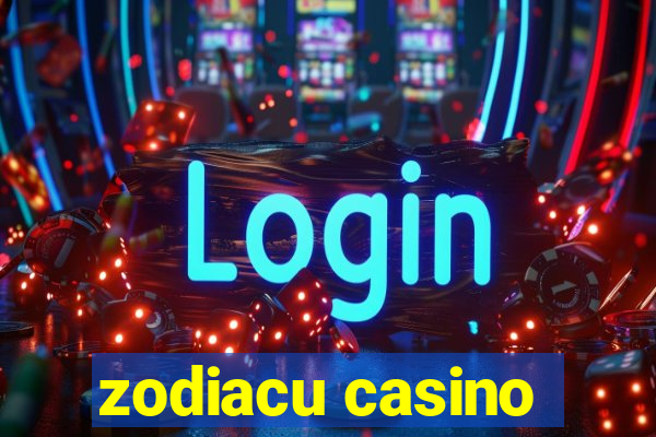 zodiacu casino