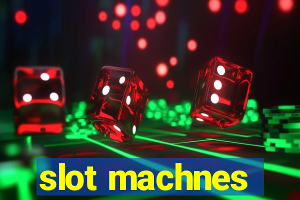 slot machnes