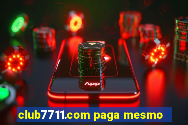 club7711.com paga mesmo