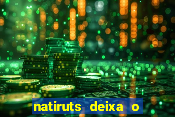 natiruts deixa o menino jogar