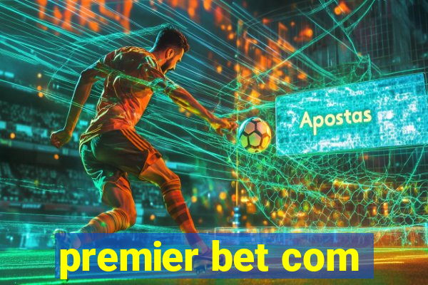 premier bet com