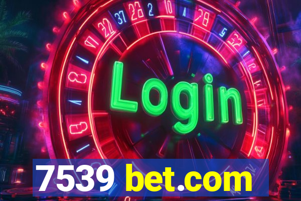 7539 bet.com