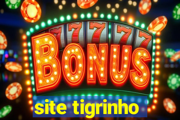 site tigrinho