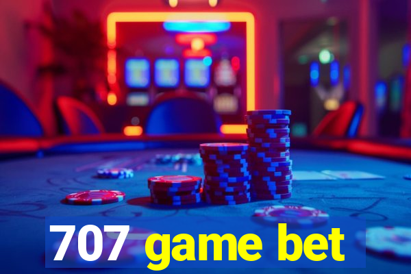 707 game bet