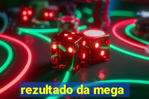 rezultado da mega