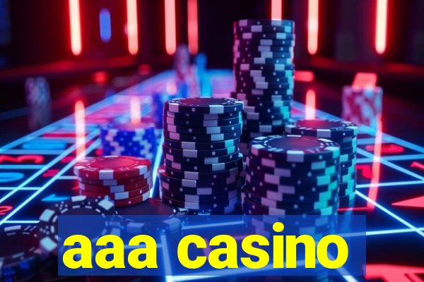 aaa casino