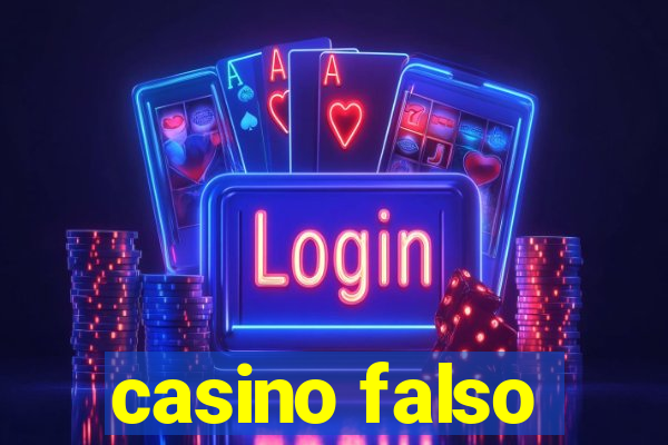 casino falso