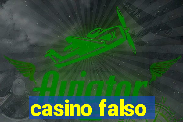 casino falso