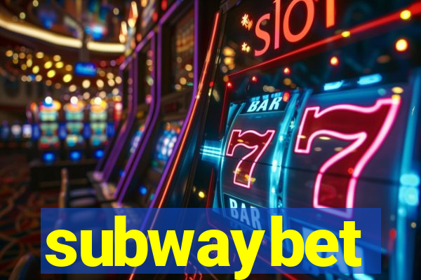 subwaybet