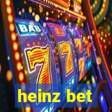 heinz bet