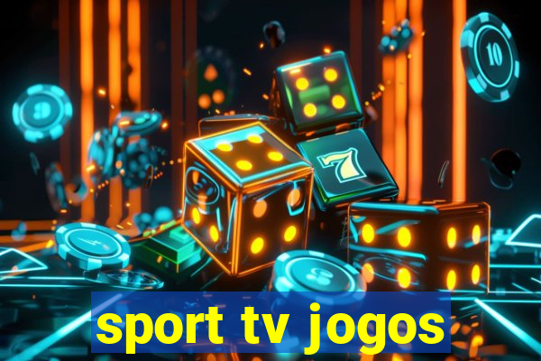 sport tv jogos