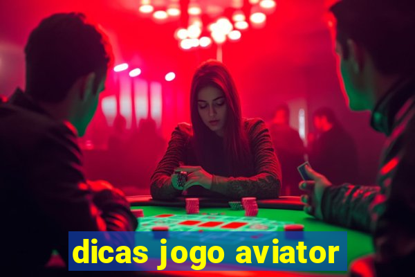 dicas jogo aviator