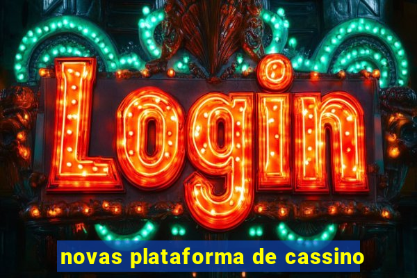 novas plataforma de cassino