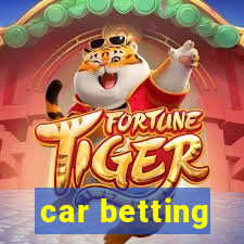 car betting