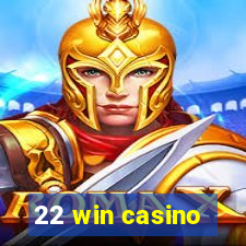 22 win casino