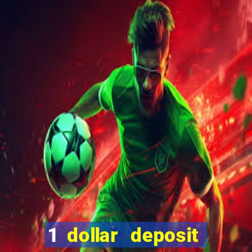 1 dollar deposit casino nz 2022