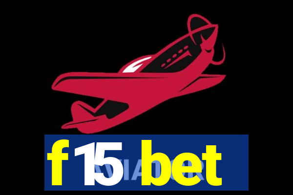 f15 bet