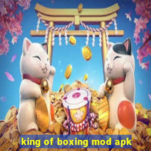 king of boxing mod apk