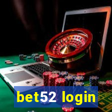 bet52 login