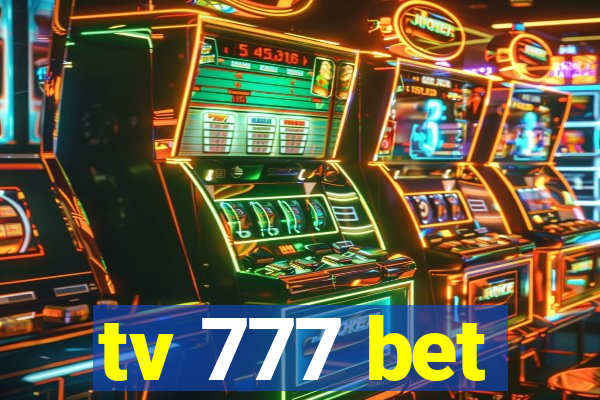 tv 777 bet