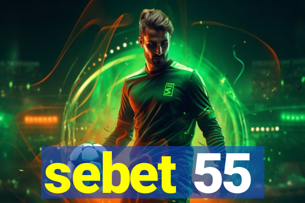 sebet 55