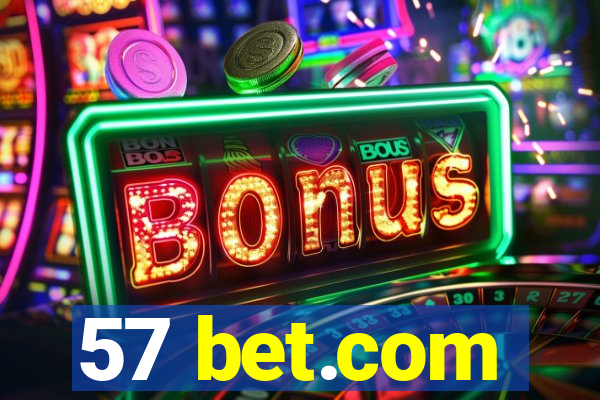 57 bet.com