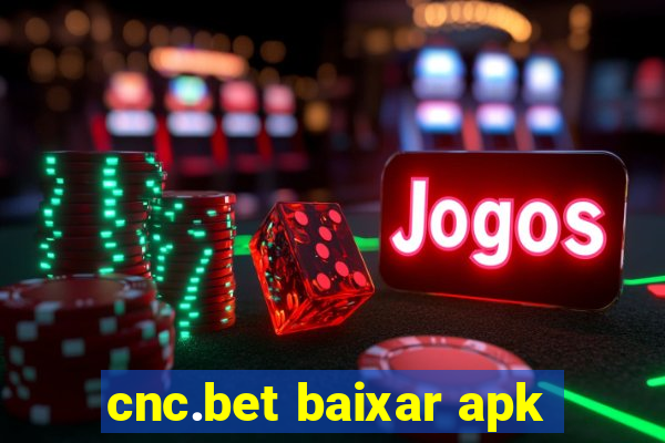 cnc.bet baixar apk