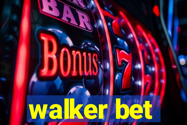 walker bet