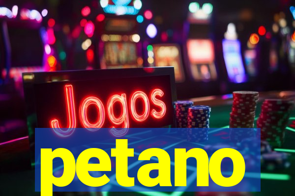 petano