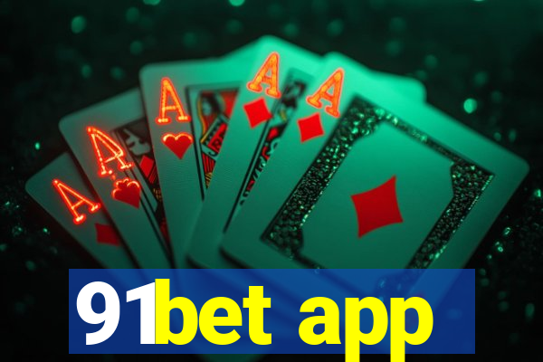 91bet app