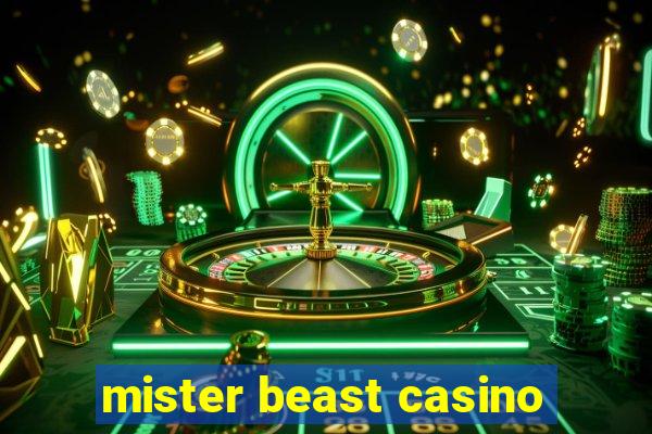 mister beast casino