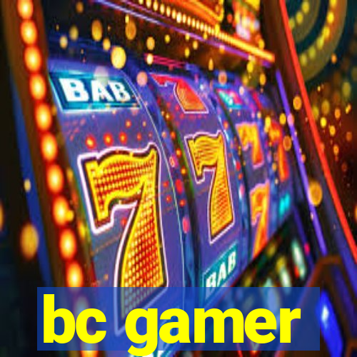 bc gamer