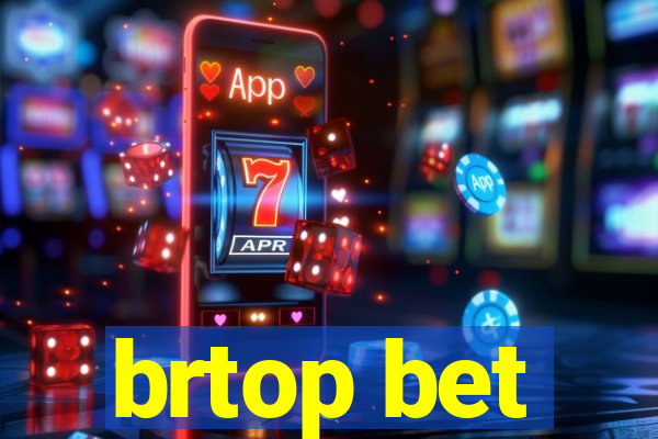 brtop bet