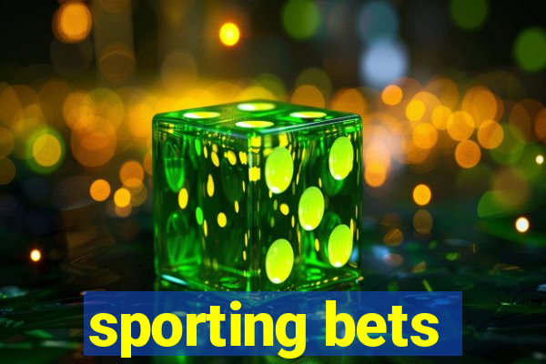 sporting bets