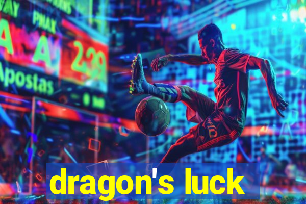 dragon's luck