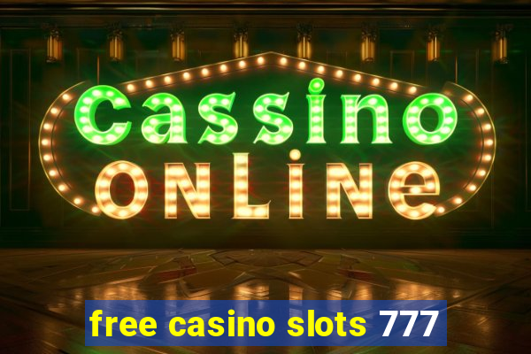 free casino slots 777