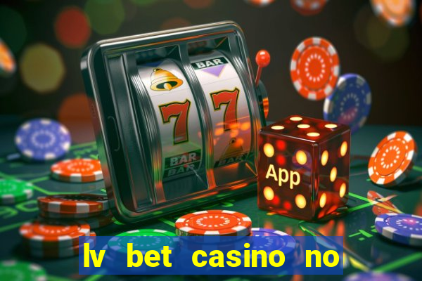 lv bet casino no deposit bonus