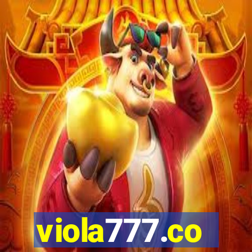 viola777.co