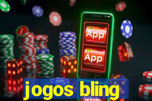 jogos bling