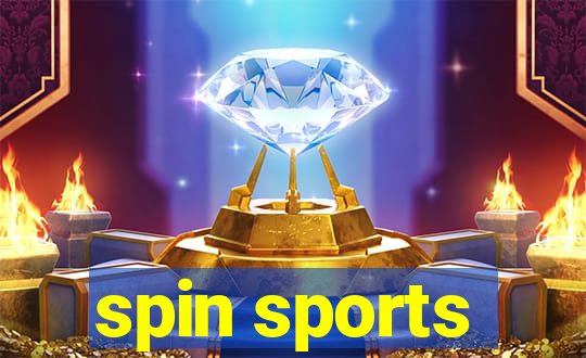 spin sports