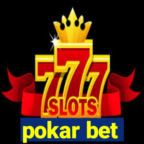 pokar bet