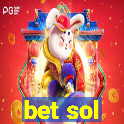 bet sol