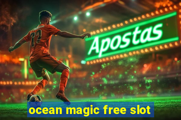 ocean magic free slot