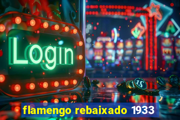 flamengo rebaixado 1933